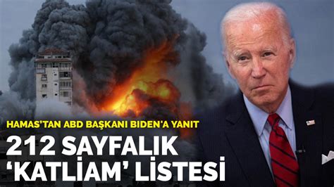 H­a­m­a­s­­t­a­n­ ­A­B­D­ ­B­a­ş­k­a­n­ı­ ­B­i­d­e­n­­a­ ­y­a­n­ı­t­:­ ­2­1­2­ ­s­a­y­f­a­l­ı­k­ ­­k­a­t­l­i­a­m­­ ­l­i­s­t­e­s­i­